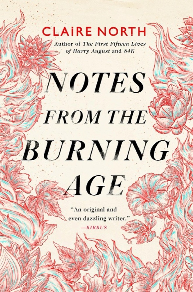 Notes from the Burning Age