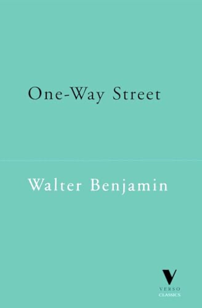 One Way Street And Other Writings