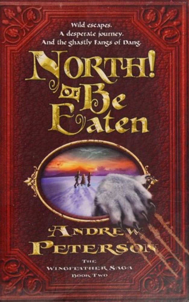 North! or Be Eaten