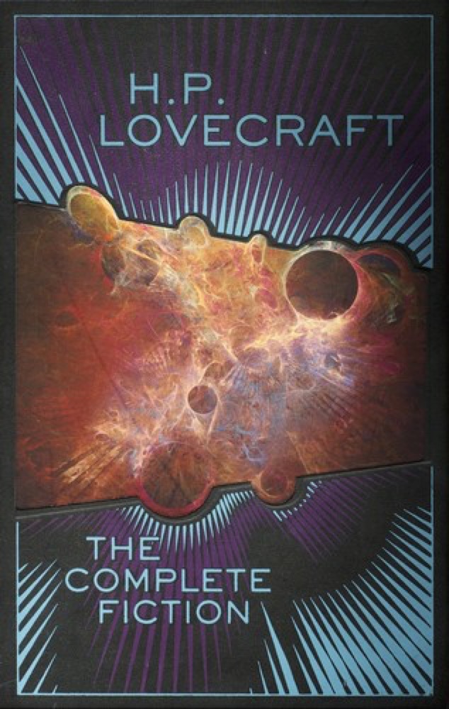 H.P. Lovecraft: The Complete Fiction