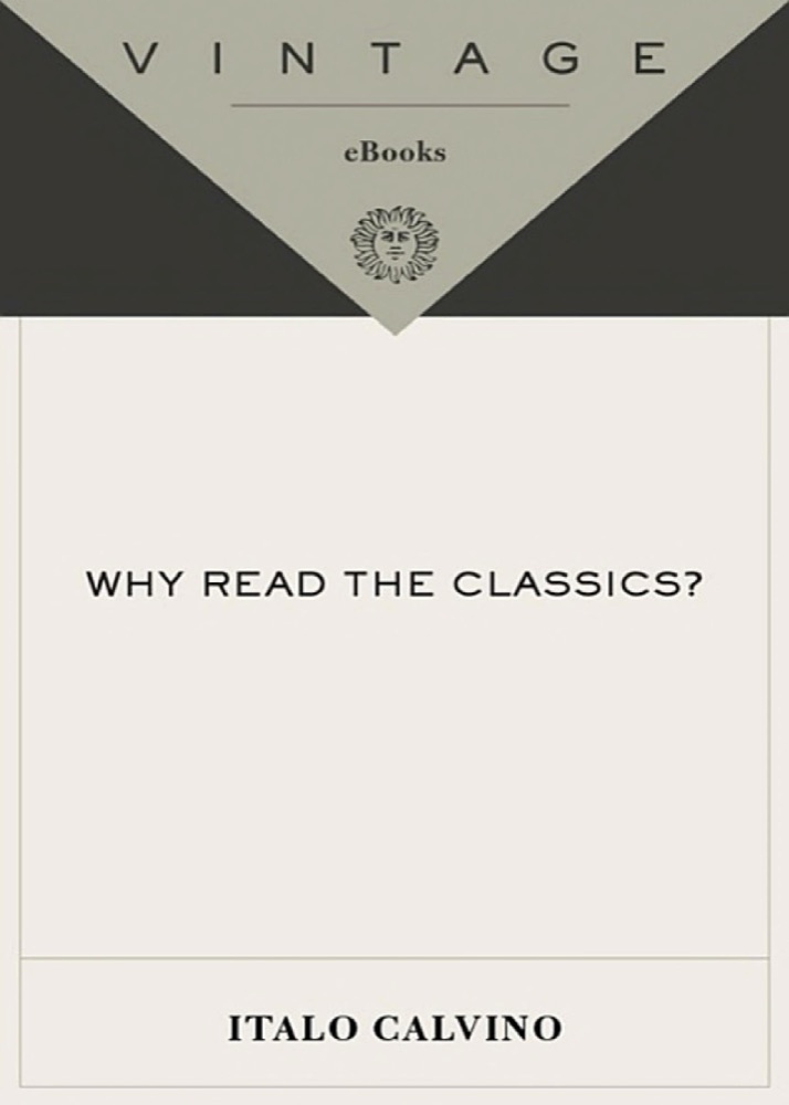 Why Read the Classics?