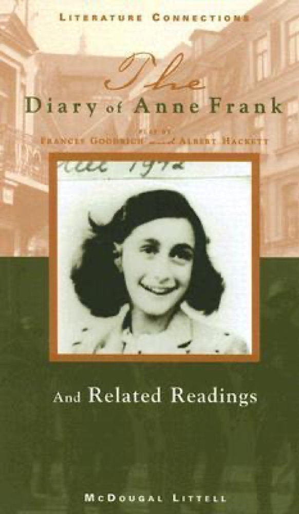 The Diary of Anne Frank and Related Readings