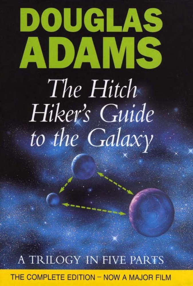 The Hitchhiker's Guide to the Galaxy