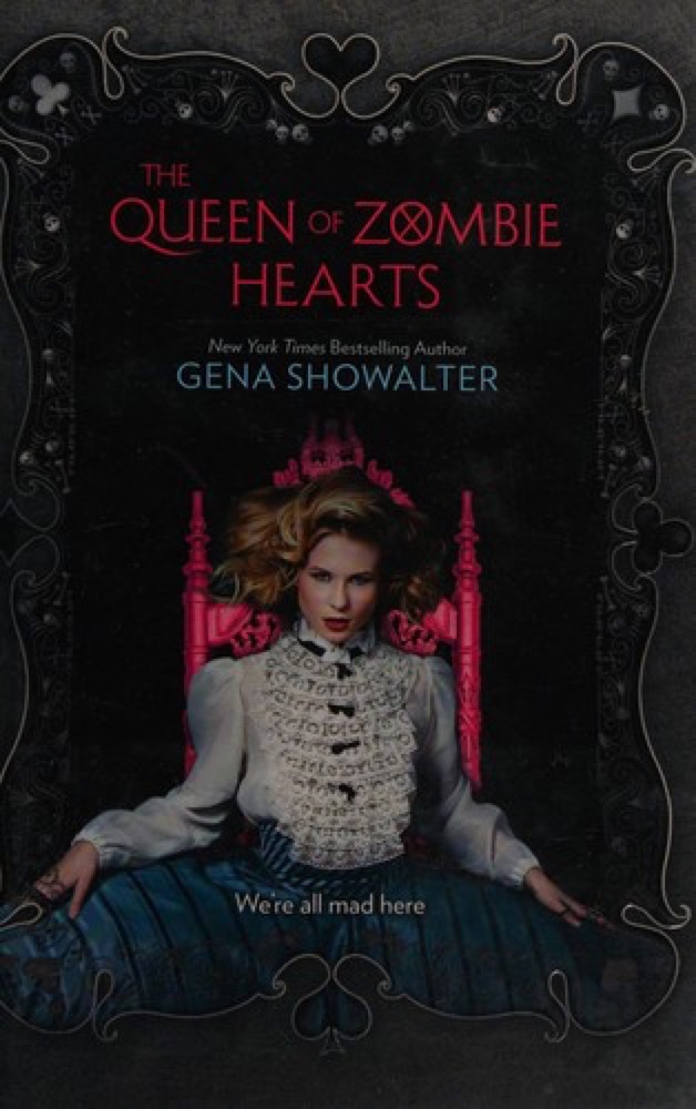 The Queen of Zombie Hearts