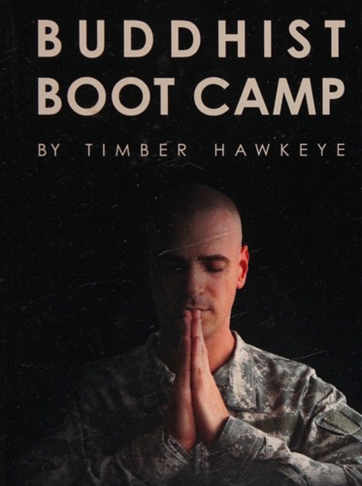 Buddhist Boot Camp