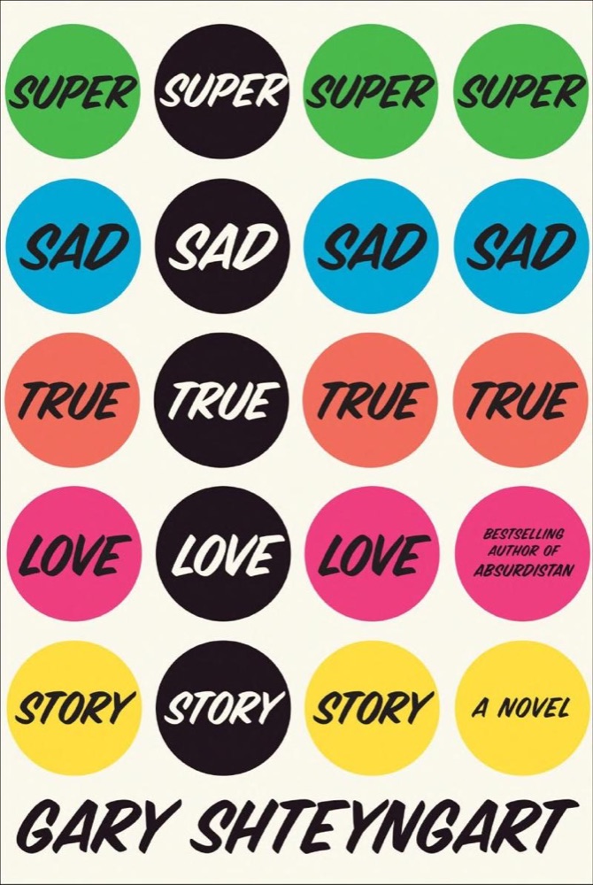 Super Sad True Love Story