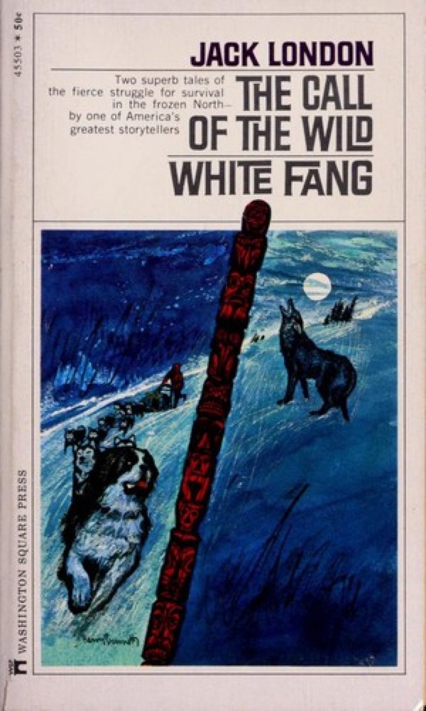 The Call of the Wild/White Fang