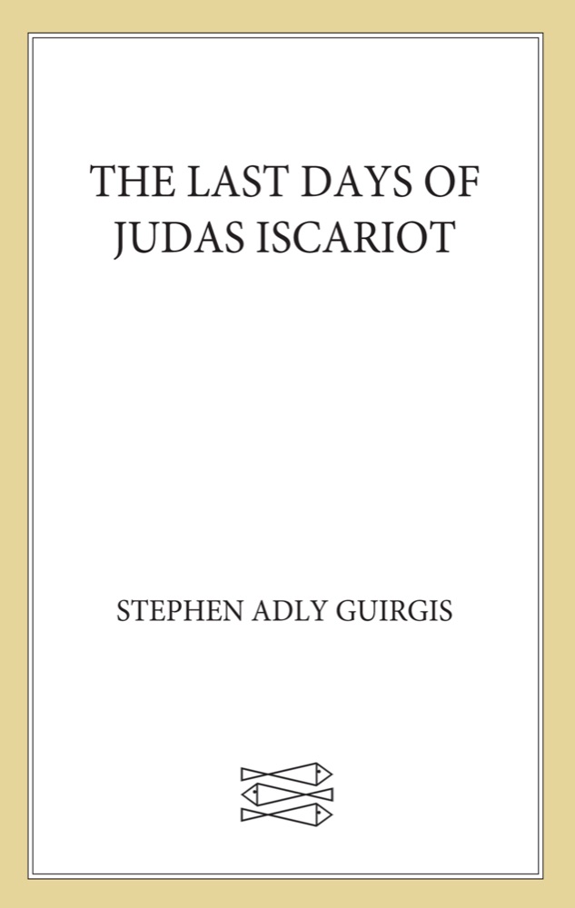 The Last Days of Judas Iscariot