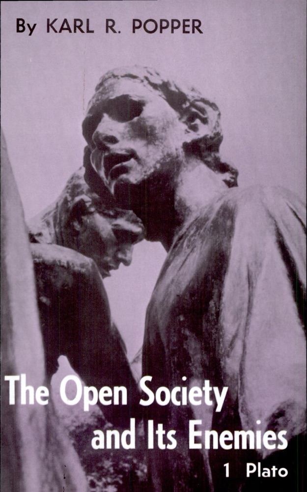 The Open Society and Its Enemies - Volume One: The Spell of Plato