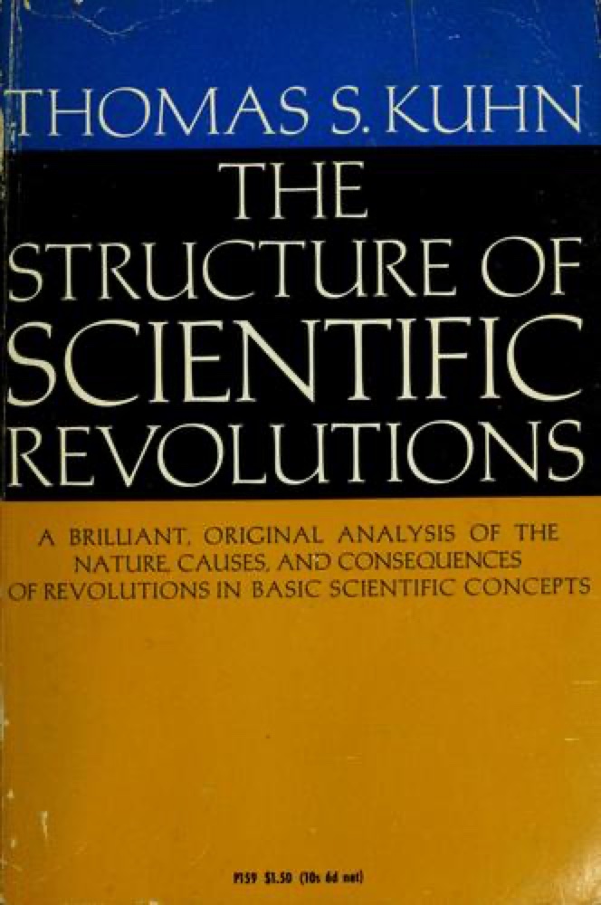 The Structure of Scientific Revolutions