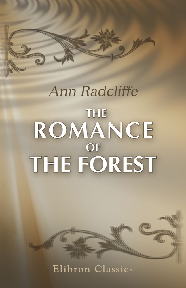 The Romance of the Forest