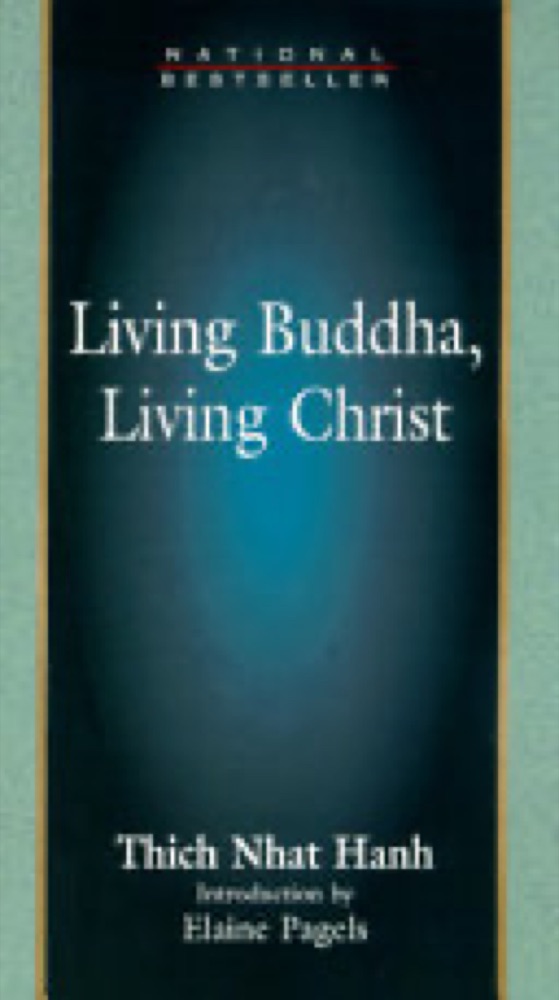 Living Buddha, Living Christ