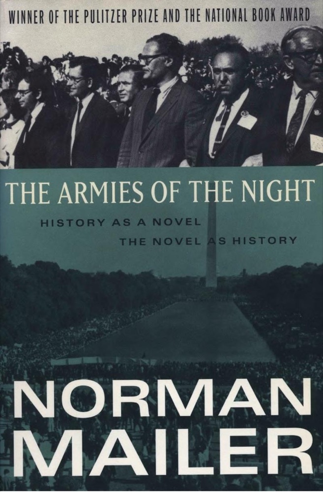 The Armies of the Night: History as a Novel, The Novel as History