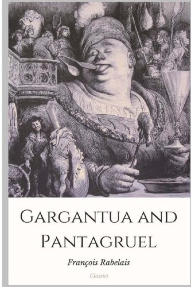 Gargantua and Pantagruel