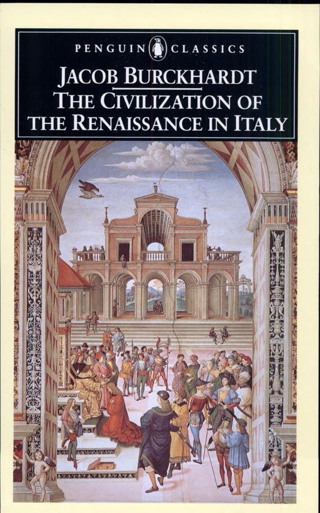 The Civilization of the Renaissance in Italy