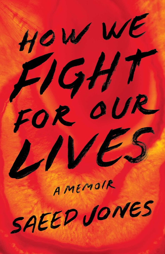 How We Fight For Our Lives