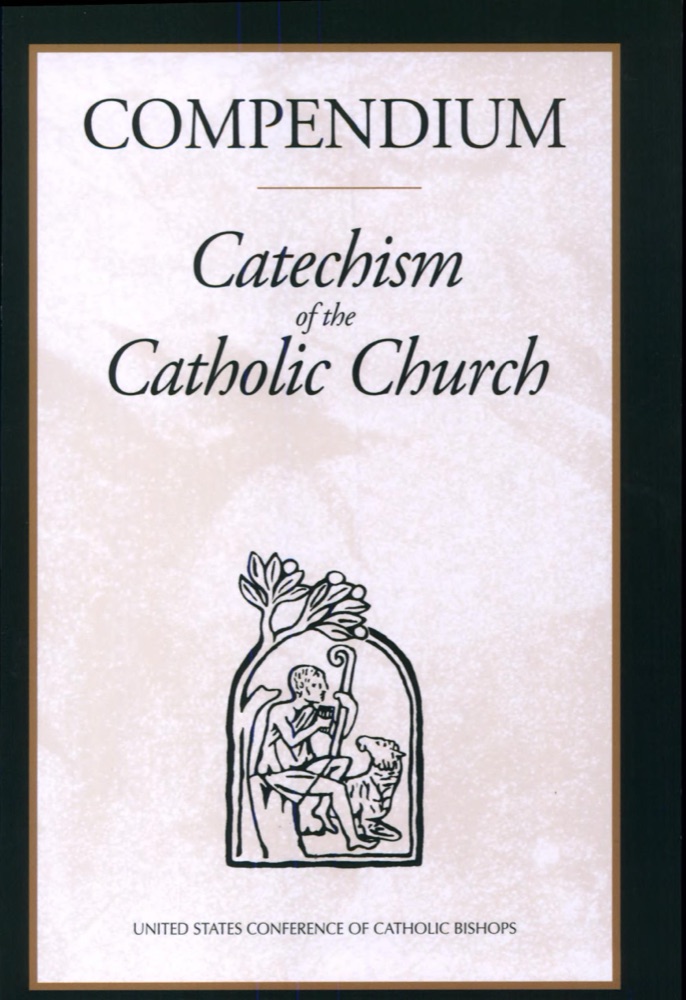 Compendium : Catechism of the Catholic Church