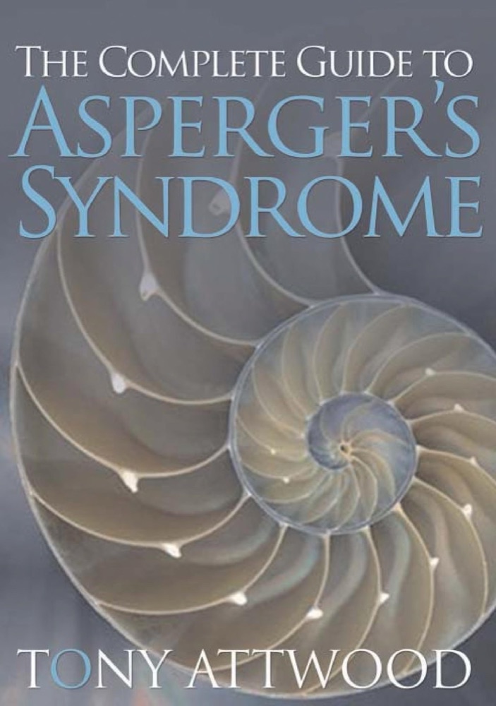The Complete Guide to Asperger's Syndrome