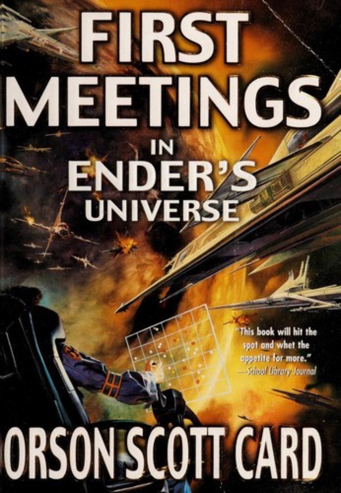 First Meetings in Ender's Universe