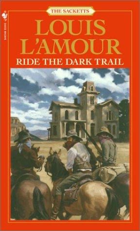 Ride the Dark Trail