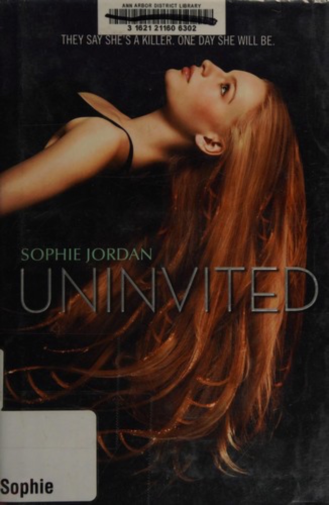 Uninvited