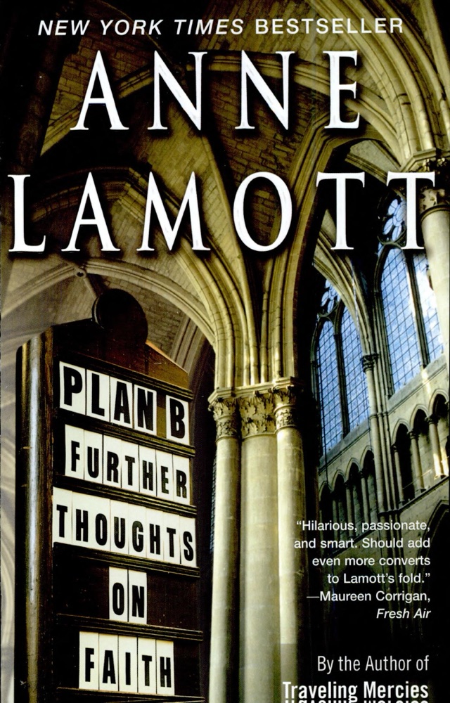 Plan B: Further Thoughts on Faith