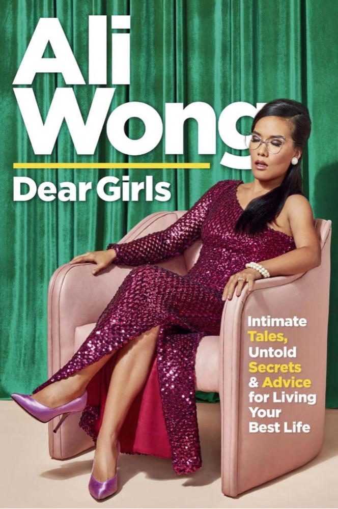 Dear Girls: Intimate Tales, Untold Secrets, & Advice for Living Your Best Life