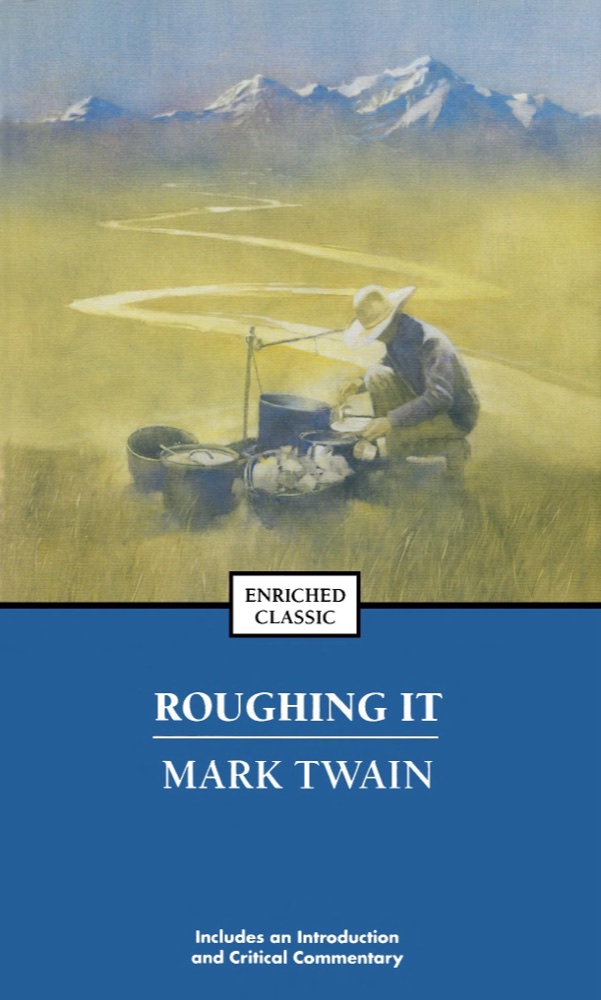 Roughing It