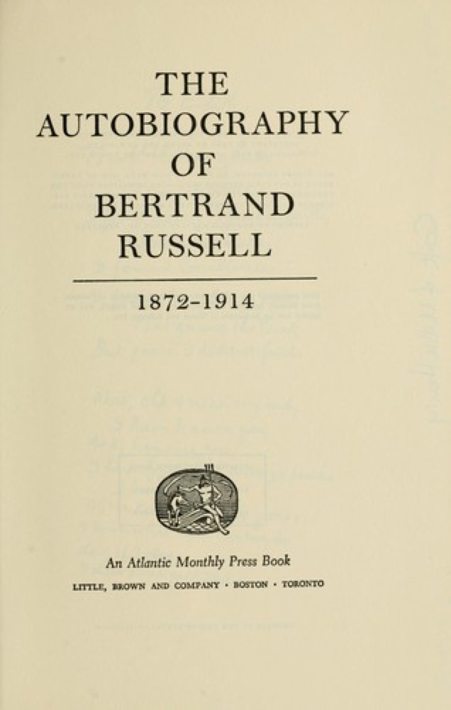 The Autobiography of Bertrand Russell