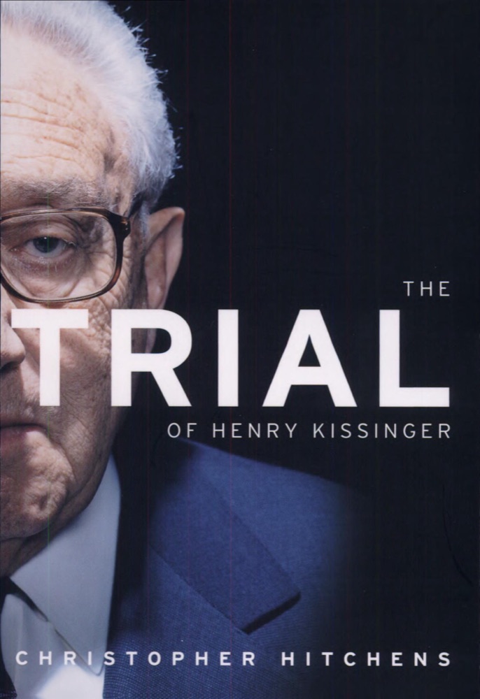 The Trial of Henry Kissinger