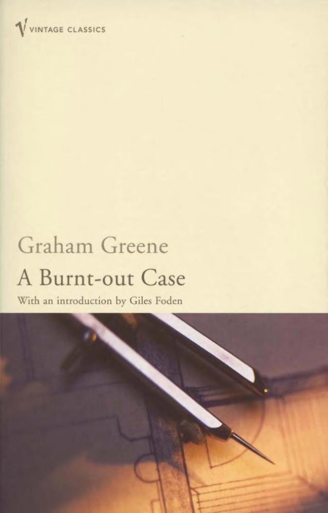 A Burnt-Out Case
