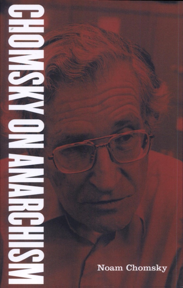 Chomsky On Anarchism