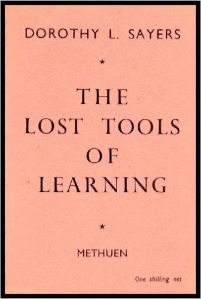 The Lost Tools of Learning