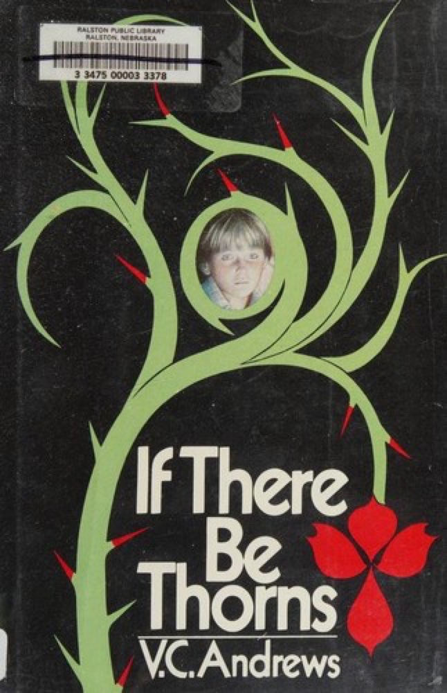 If There Be Thorns