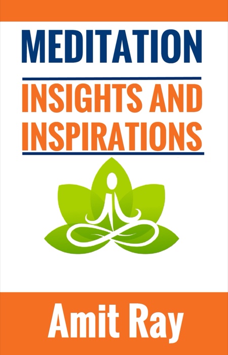 Meditation: Insights and Inspirations