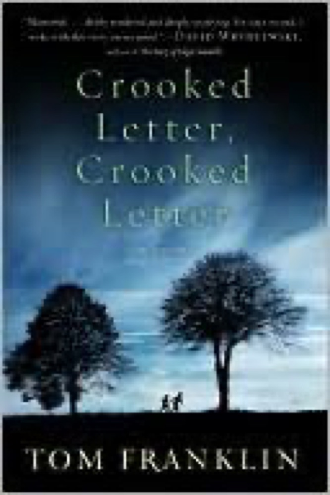 Crooked Letter, Crooked Letter