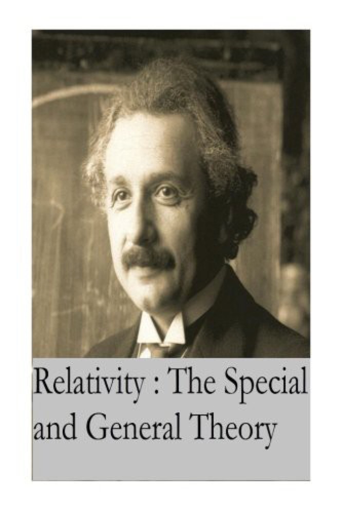 Relativity: The Special and the General Theory