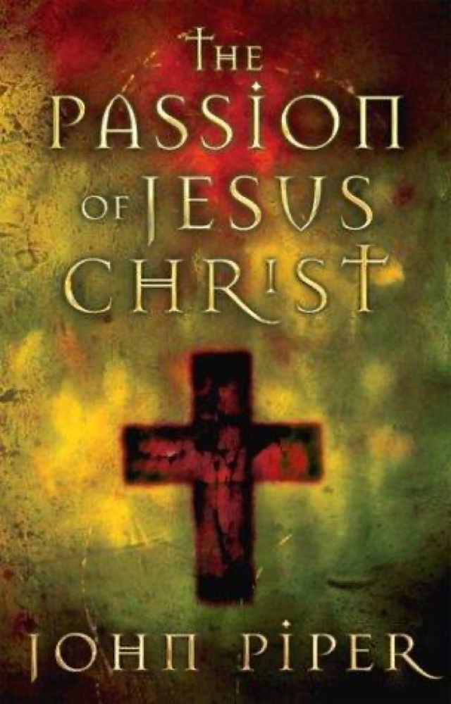 The Passion of Jesus Christ