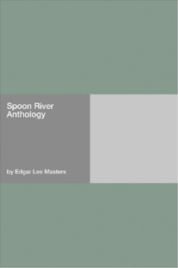 Spoon River Anthology