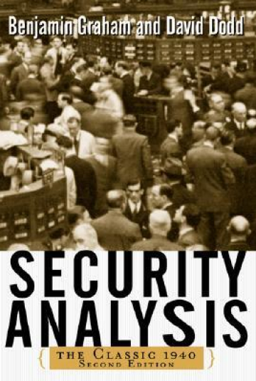 Security Analysis: The Classic 1940 Edition