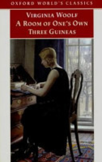 A Room of One's Own / Three Guineas