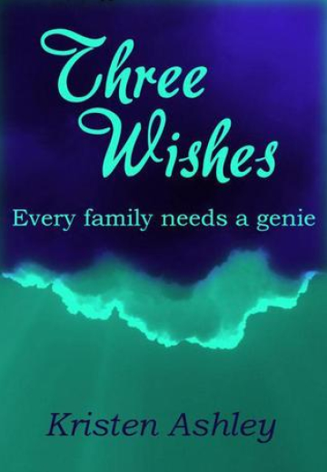 Three Wishes