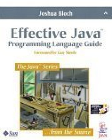 Effective Java Programming Language Guide
