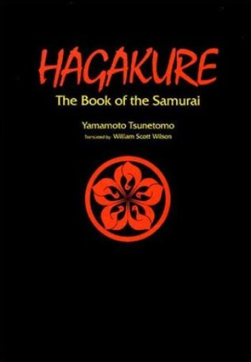 Hagakure: The Book of the Samurai