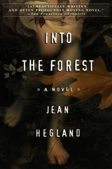 17 Quotes From Into The Forest By Jean Hegland