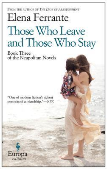 Those Who Leave and Those Who Stay