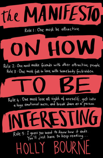 The Manifesto on How to be Interesting