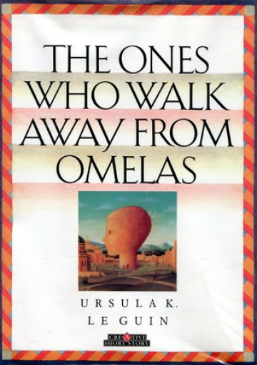 The Ones Who Walk Away from Omelas
