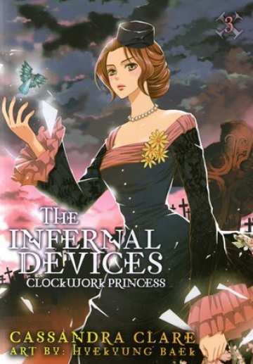 The Infernal Devices: Clockwork Princess