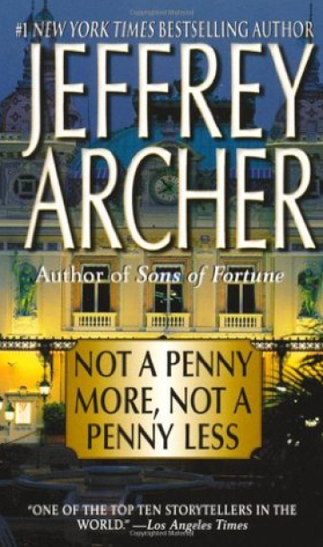 Not a Penny More, Not a Penny Less